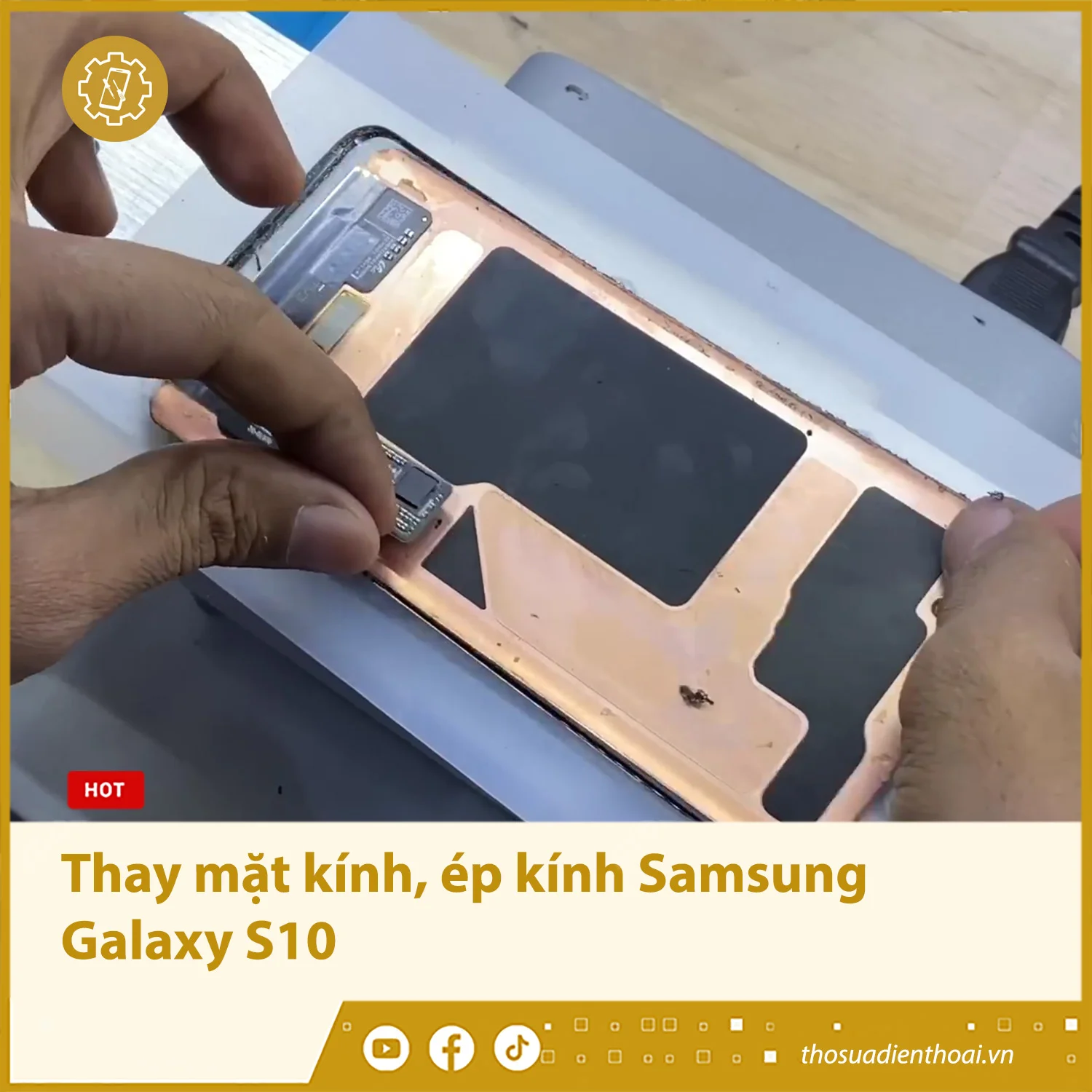 Thay mặt kính, ép kính Samsung Galaxy S10