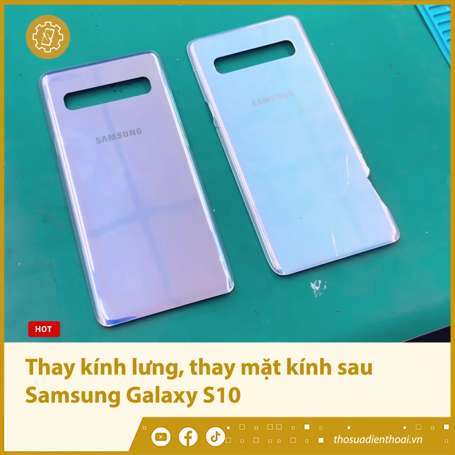 Thay kính lưng, thay mặt kính sau Samsung Galaxy S10